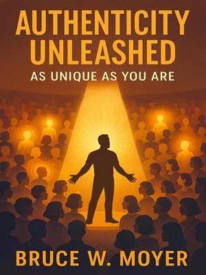 cover image of Authenticity Unleashed
